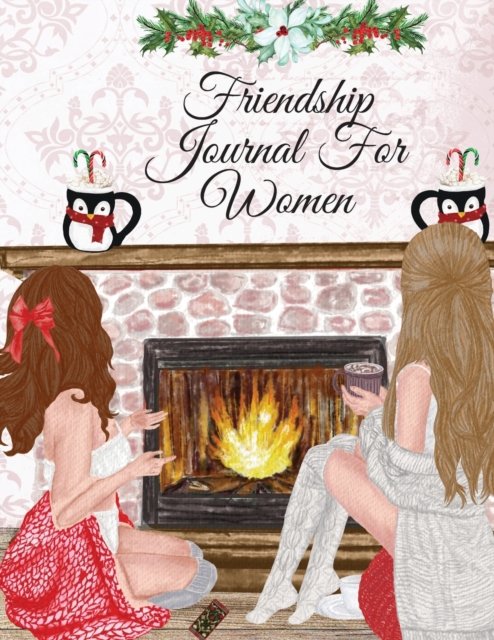 Friendship Journal For Women: Every Brunette Needs A Blonde Best Friend Composition Notebook For Besties - BFF Long Distance Soul Sisters Diary To Write In Quotes, Ideas, Memoires - You Are My Person Fall Birthday Gift & Stocking Stuffer For BFF - Portrai - Maple Harvest - Bøger - Infinityou - 9783749784554 - 19. november 2019