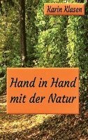 Cover for Karin Klasen · Hand in Hand mit der Natur (Book) (2022)