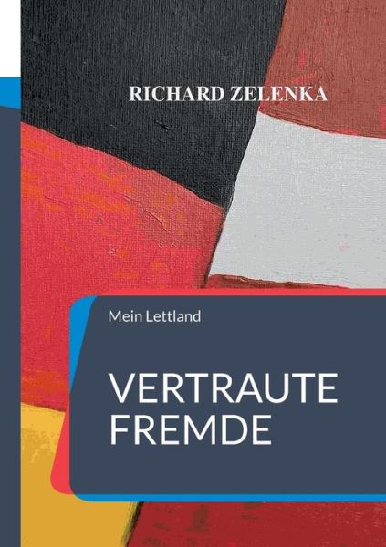 Cover for Richard Zelenka · Vertraute Fremde (Paperback Book) (2022)