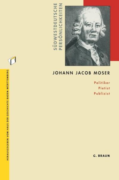 Cover for Andreas Gestrich · Johann Jacob Moser: Politiker Pietist Publizist (Pocketbok) [2002 edition] (2002)