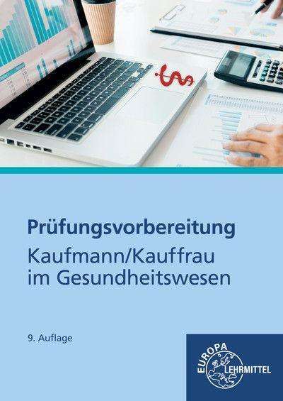 Prüfungsvorbereitung Kaufmann / K - Bauer - Inne -  - 9783808564554 - 