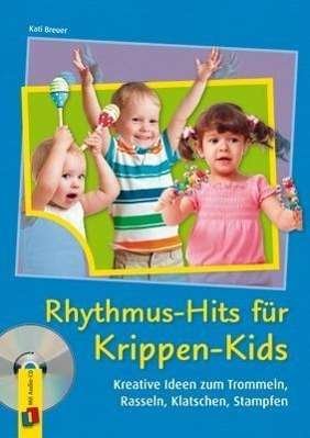 Cover for Breuer · Rhythmus-Hits f. Krippenki,m.CDA (Buch)