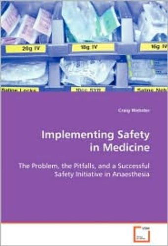 Cover for Craig Webster · Implementing Safety in Medicine (Paperback Book) (2008)