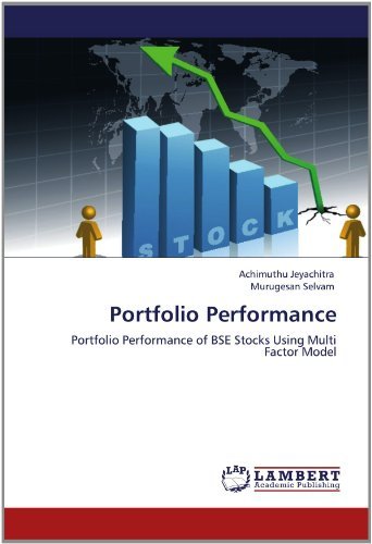 Cover for Murugesan Selvam · Portfolio Performance: Portfolio Performance of Bse Stocks Using Multi Factor Model (Pocketbok) (2012)