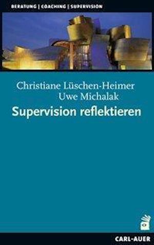 Cover for Michalak · Supervision reflektieren (Book)