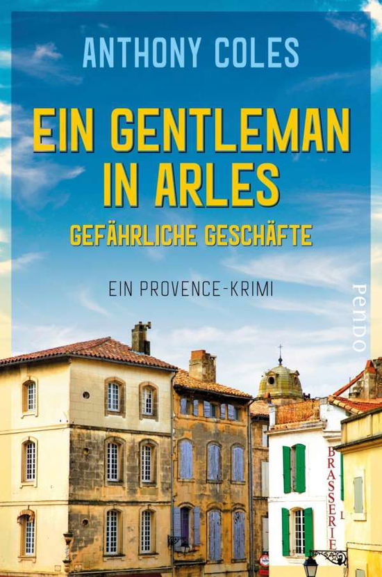 Cover for Coles · Ein Gentleman in Arles - Gefährli (Book)