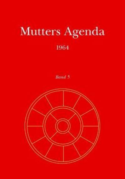 Cover for Mirra Alfassa · Mutters Agenda 1964 (Paperback Book) (2013)