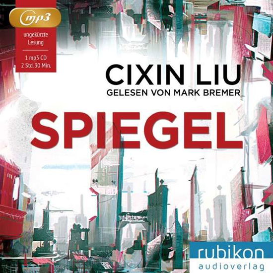 Cover for Liu · Spiegel,MP3-CD (Book) (2017)