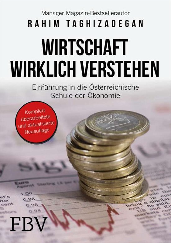 Cover for Taghizadegan · Wirtschaft wirklich verste (Buch)