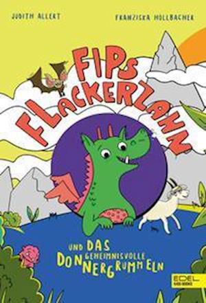 Fips Flackerzahn und das geheimnisvolle Donnergrummeln - Judith Allert - Bøger - Edel Kids Books  ein Verlag der Edel Ver - 9783961292554 - 6. september 2022