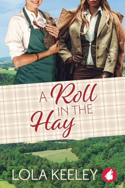 Cover for Lola Keeley · A Roll in the Hay (Paperback Book) (2020)