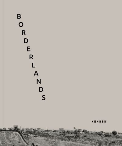 Cover for Francesco Anselmi · Borderlands (Hardcover Book) (2024)