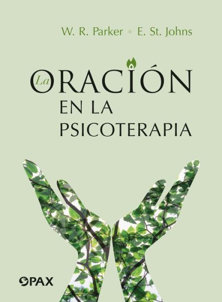 Cover for William Parker · La oracin en la psicoterapia (Paperback Book) (2021)