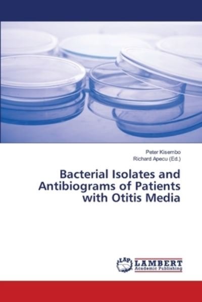 Cover for Kisembo · Bacterial Isolates and Antibiog (Bok) (2019)
