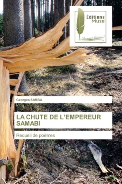 Cover for Georges Samba · La Chute de l'Empereur Samabi (Paperback Book) (2021)