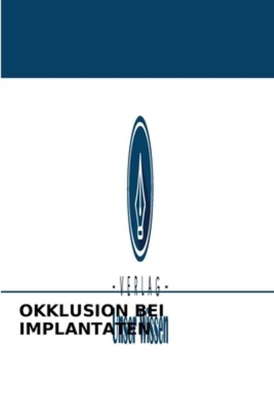 Cover for M D S Dr C Nagappan B D S · Okklusion Bei Implantaten (Paperback Book) (2021)