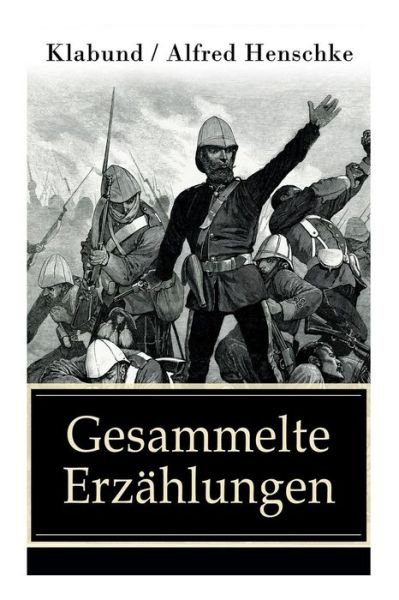 Cover for Alfred Klabund · Gesammelte Erzahlungen (Paperback Book) (2018)