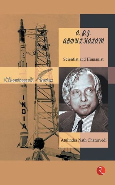 Cover for Atulindra Nath Chaturvedi · Apj Abdul Kalam Scientist and Humanist (Paperback Bog) (2002)