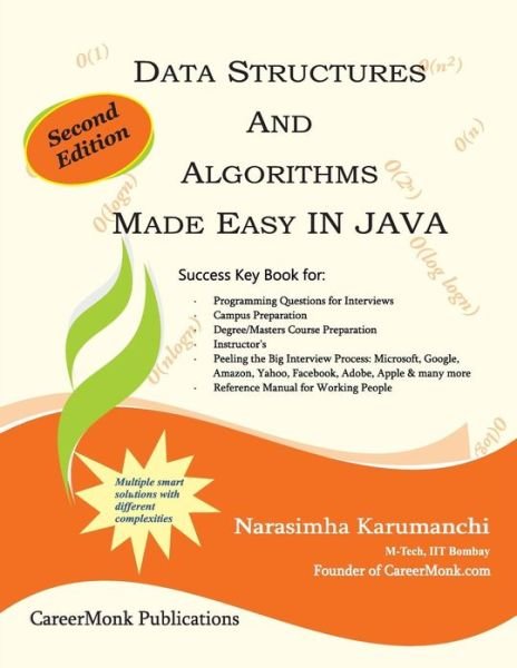 Cover for Narasimha Karumanchi · Data Structures and Algorithms Made Easy in Java: Data Structure and Algorithmic Puzzles, Second Edition (Paperback Bog) [2nd edition] (2011)