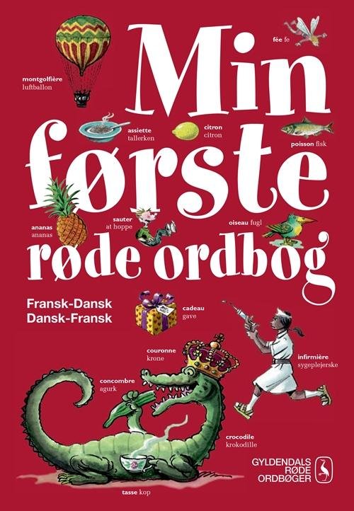 Cover for Else Juul Hansen · Gyldendals Røde Ordbøger: Min første røde ordbog (Bound Book) [1th edição] (2016)