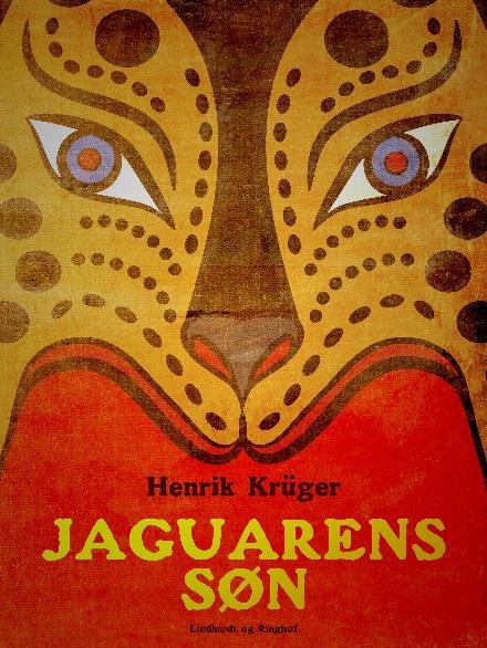 Cover for Henrik Krüger · Jaguarens søn (Hæftet bog) [2. udgave] (2017)