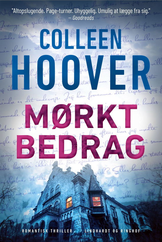 Mørkt bedrag - Colleen Hoover - Kirjat - Lindhardt og Ringhof - 9788711999554 - maanantai 31. tammikuuta 2022