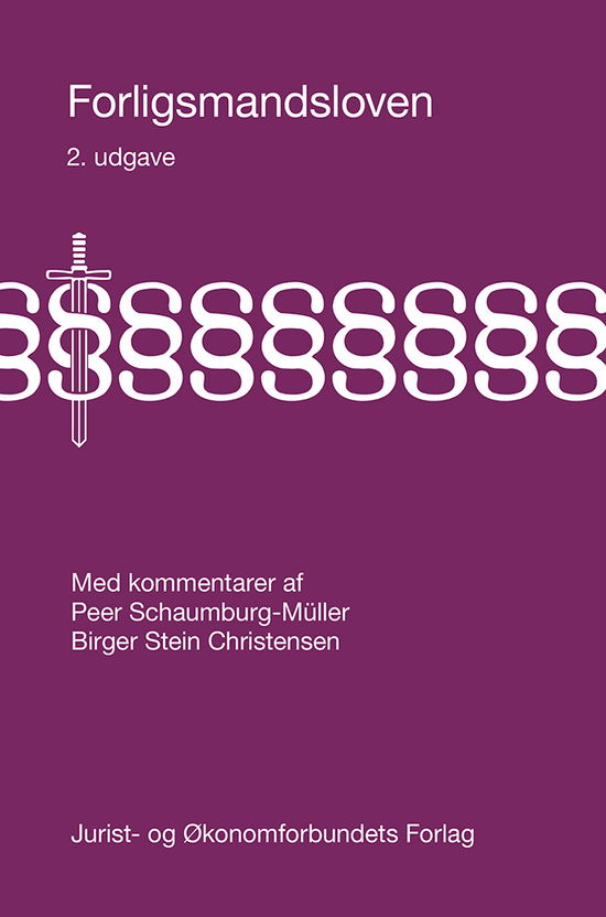 Cover for Peer Schaumburg-Müller og Birger Stein Christensen · Forligsmandsloven (Hardcover Book) [2nd edition] (2019)