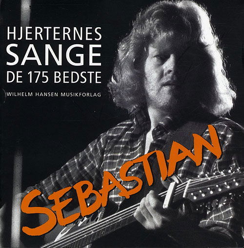 Cover for Sebastian · Sebastian, Hjerternes sange - Sangbog (Paperback Book) [1e uitgave] [Paperback] (2009)