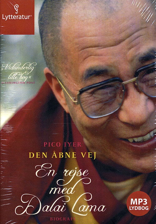 Cover for Pico Iyer · Den åbne vej - En rejse med Dalai Lama (Book) [Lydbog] (2009)