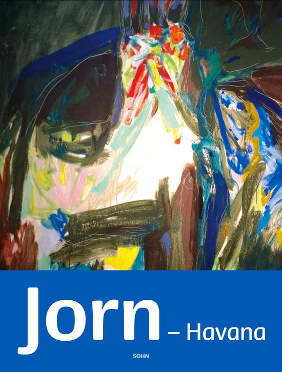 Cover for Troels Andersen · Jorn - Havana (Bound Book) [2. wydanie] [Indbundet] (2011)