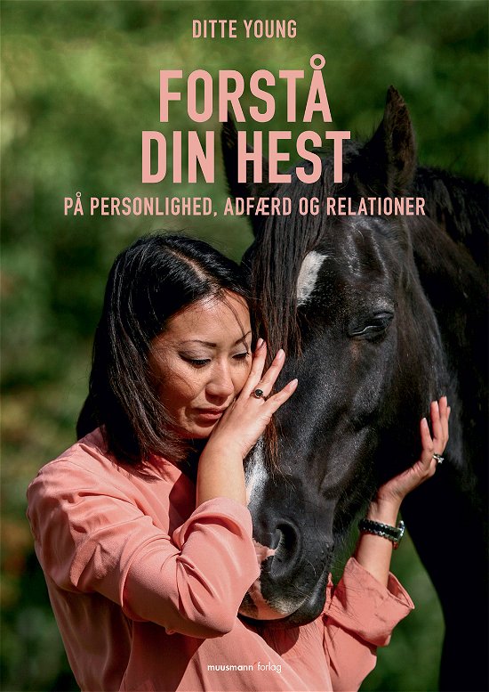 Cover for Ditte Young · Forstå din hest (Bound Book) [1. wydanie] (2017)