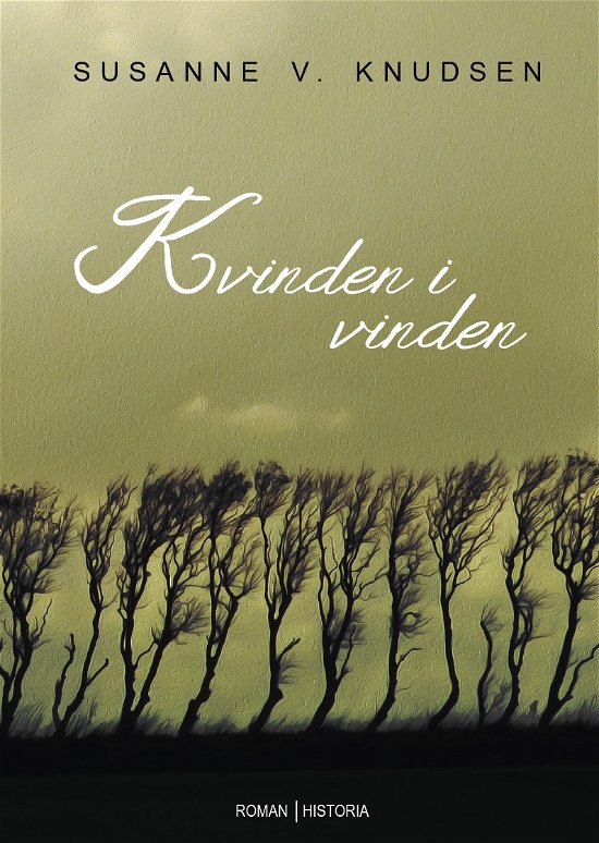 Cover for Susanne V. Knudsen · Kvinden i vinden (Heftet bok) [1. utgave] (2022)