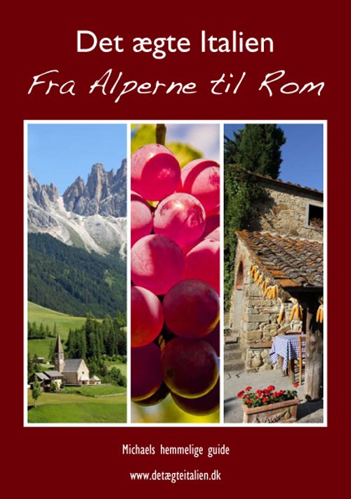 Cover for Michael Fjording · Michaels hemmelige guide: Det ægte Italien (Hæftet bog) [1. udgave] (2011)