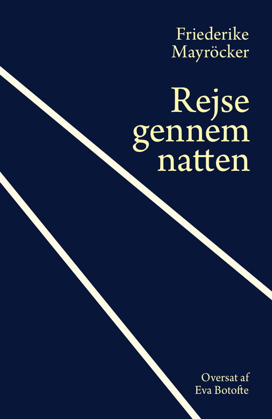 Cover for Friederike Mayröcker · Rejse gennem natten (Paperback Bog) [1. udgave] (2022)