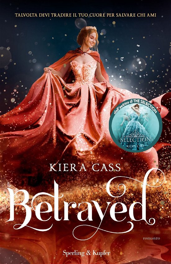 Cover for Kiera Cass · Betrayed. Ediz. Italiana (Buch)
