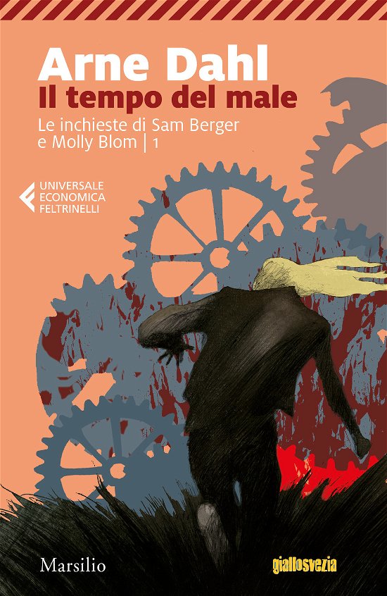 Cover for Arne Dahl · Il Tempo Del Male. Le Inchieste Di Sam Berger E Molly Blom #01 (Bok)