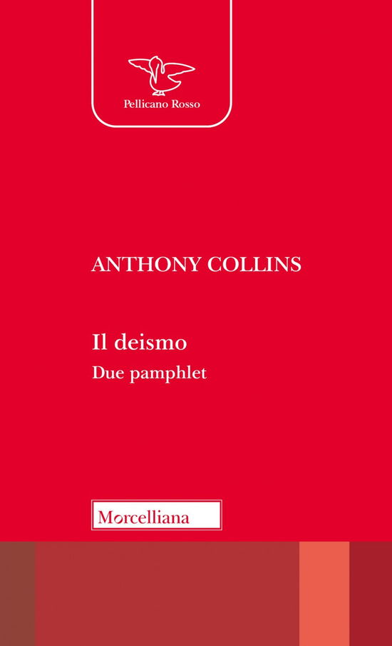 Cover for Anthony Collins · Il Deismo. Due Pamphlet. In Appendice Le Lettere Di John Locke (Book)