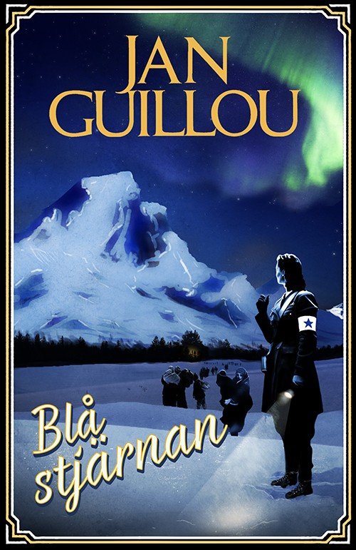 Cover for Guillou Jan · Blå stjärnan (Innbunden bok) (2015)