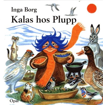 Cover for Inga Borg · Kalas hos Plupp (Gebundenes Buch) (2015)