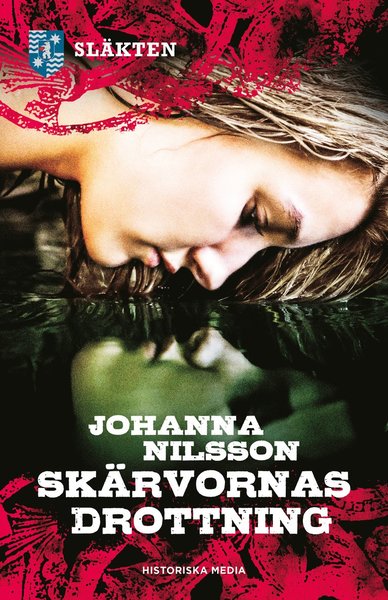 Cover for Johanna Nilsson · Släkten: Skärvornas drottning (Taschenbuch) (2020)