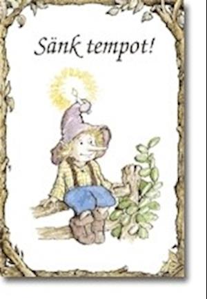 Cover for Linus Mundy · Sänk tempot (Paperback Book) (1996)
