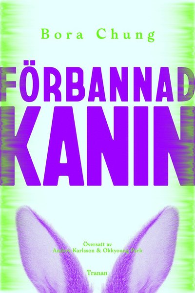 Cover for Bora Chung · Förbannad kanin (Paperback Book) (2025)