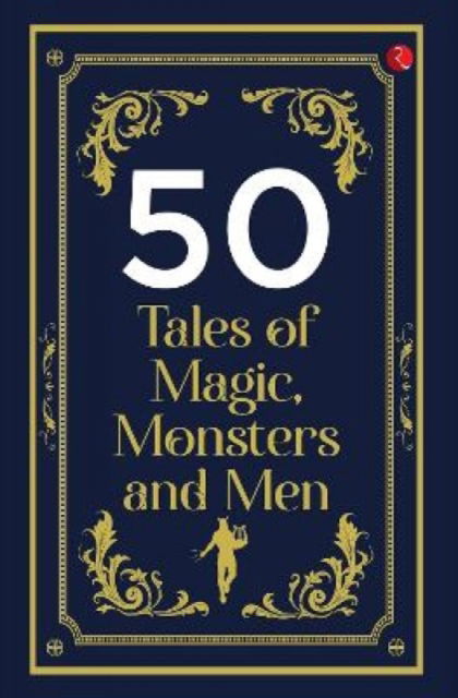 Cover for Rupa · 50 Tales of Magic Monsters and men (Paperback Book) (2023)