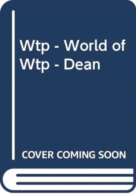 Cover for Milne · Wtp - World of Wtp - Dean (Hardcover Book) (2002)