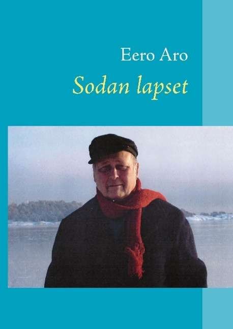 Cover for Aro · Sodan lapset (Buch)