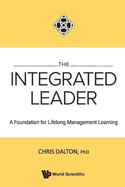 Cover for Chris · The Integrated Leader Foundation Lifelong : Integrated Leader (Bok) (2021)