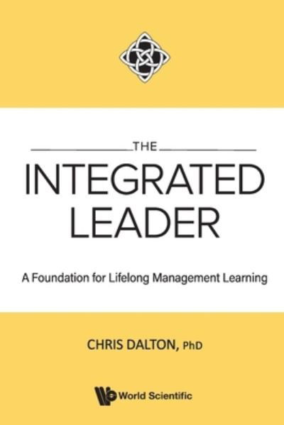 Cover for Chris · The Integrated Leader Foundation Lifelong : Integrated Leader (Bok) (2023)