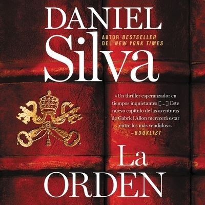 Cover for Daniel Silva · Order, the La Orden (CD) [Spanish edition] (2021)