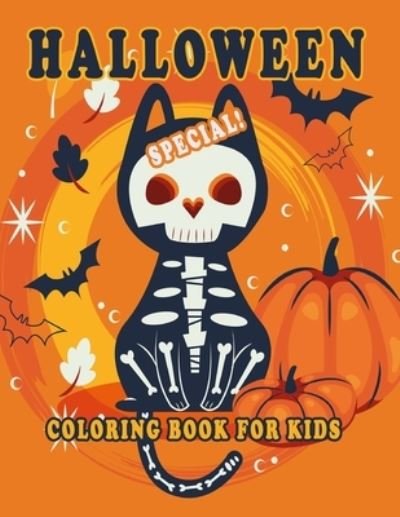 Cover for Ah Publishing House · Halloween Special!: Coloring Book For Kids; This Book Is Well Decorated With All Exciting Pages With Ghost, Monster, Ghost House, Pumpkins, Rat And Many Exciting Things That kids Will Love More (Paperback Bog) (2021)