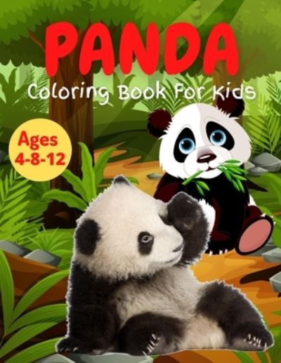 Cover for Trendy Coloring · Panda Coloring Book For Kids Ages 4-8-12: Cool Gift And Funny Activity Coloring Book for Boys &amp; Girls (Paperback Bog) (2021)